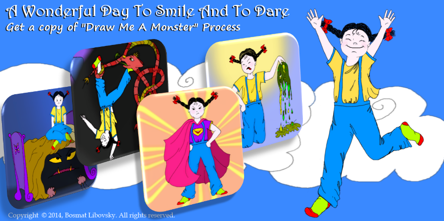 A Wonderful Day To Smile And TO Dare - Children Book